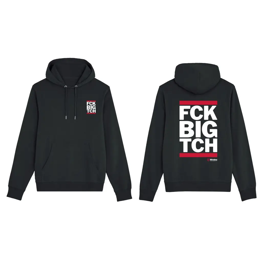 FCK BIG TCH Hoodie, Kapuzenpullover – Warm bleiben, Widerstand leisten