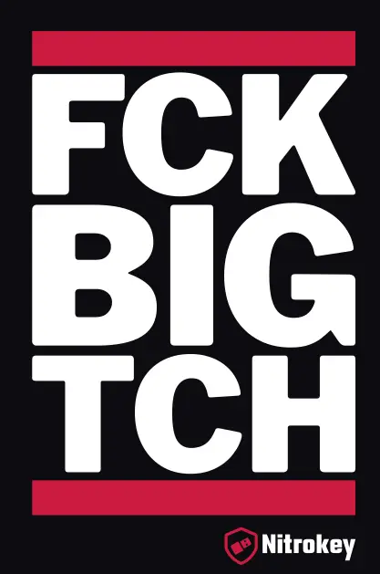 Sticker FCK BIG TCH