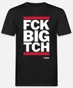 T-Shirt, FCK BIG TCH–Wear Your Protest